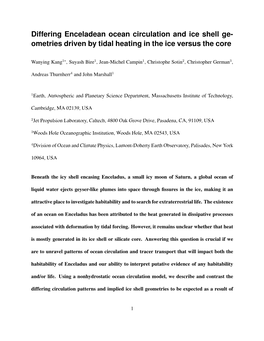 Ometries Driven by Tidal Heating in the Ice Versus the Core