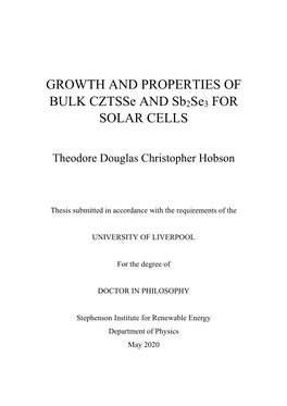 GROWTH and PROPERTIES of BULK Cztsse and Sb2se3 for SOLAR CELLS