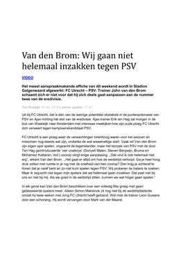 Van Den Brom: Wij Gaan Niet Helemaal Inzakken Tegen PSV