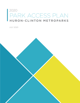 Park Access Plan Huron-Clinton Metroparks