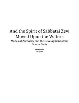 Sabbatai Zevi Moved Upon the Waters Modes of Authority and the Development of the Donme Sects