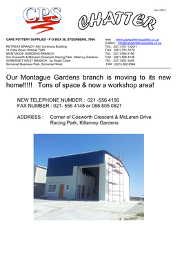 Our Montague Gardens Branch Is Moving to Its New Home!!!!! Tons of Space & Now a Workshop Area!