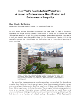 New York's Post Industrial Waterfront: a Lesson in Environmental Gentrification and Environmental Inequality