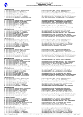 Aktuelle Terminliste: KL-LA Liganummer: 310285 Bayerischer Fußball-Verband E.V., BFV-Ligaverwaltung Im Internet Unter