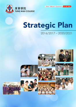 5-Year Strategic Plan of Our Tung Wah College