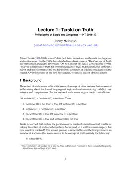 Lecture 1: Tarski on Truth Philosophy of Logic and Language — HT 2016-17