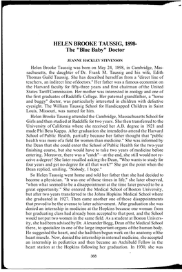 HELEN BROOKE TAUSSIG, 1898- the "Blue Baby" Doctor