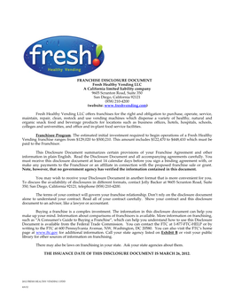 Fresh Healthy Vending, LLC on March 1, 2012