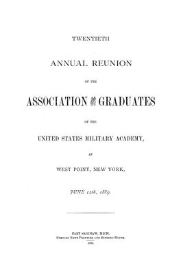VOL. 1889 Twentieth Annual Reunion of the Association of the Graduates of the United States Military Academy, at West Point