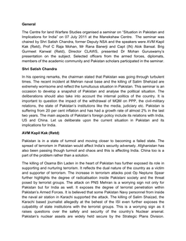 Situation in Pakistan and Implications for India” on 07 July 2011 at the Manekshaw Centre