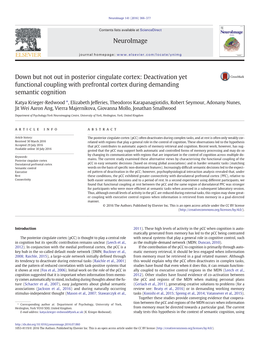 Down but Not out in Posterior Cingulate Cortex: Deactivation Yet Functional Coupling with Prefrontal Cortex During Demanding Semantic Cognition