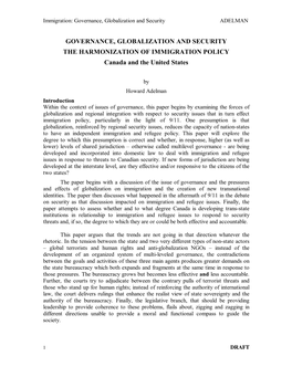 GOVERNANCE, GLOBALIZATION and SECURITY the HARMONIZATION of IMMIGRATION POLICY Canada and the United States