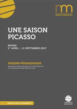 Une Saison Picasso