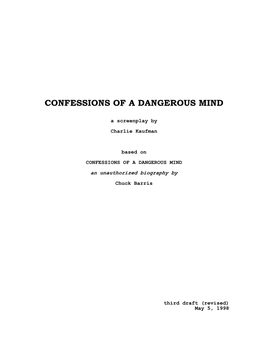 Confessions of a Dangerous Mind