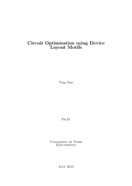 Circuit Optimisation Using Device Layout Motifs