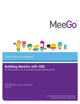 Building Meego with OBS an Introduction to the Meego Build Infrastructure