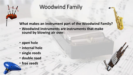 Woodwind Family