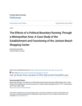 The Effects of a Political Boundary Running Through a Metropolitan Area: a Case Study of the Establishment and Functioning of the Jantzen Beach Shopping Center