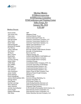Meeting Minutes PJM Interconnection PJM Planning Committee PJM Conference and Training Center Valley Forge, PA January 9Th, 2014 9:30 AM Members Present