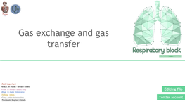 Gas Exchange and Gas Transfer