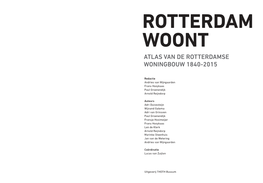 Atlas Van De Rotterdamse Woningbouw 1840-2015