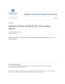 Holiness of Heart and Life for the 21St-Century Church Catherine Newberry Davis George Fox University