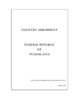 Country Assessment Federal Republic of Yugoslavia