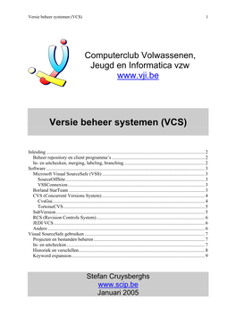 Versie Beheer Systemen (VCS) 1