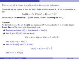 The Kernel of a Linear Transformation Is a Vector Subspace