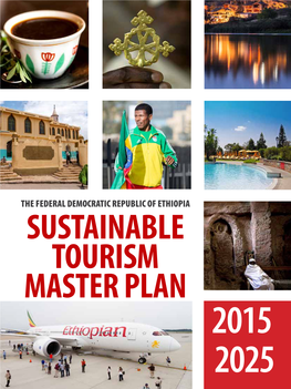 The Federal Democratic Republic of Ethiopia Sustainable Tourism Master Plan 2015 2025