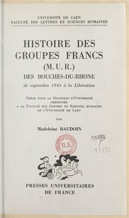 Histoire Des Groupes Francs (MUR)