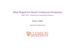 A Historical Introduction POSC 1020 – Introduction to International Relations