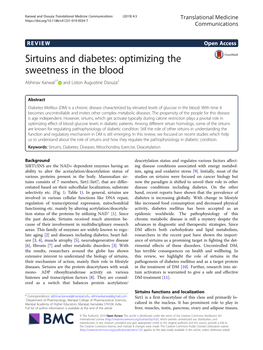 Sirtuins and Diabetes: Optimizing the Sweetness in the Blood Abhinav Kanwal1* and Liston Augustine Dsouza2