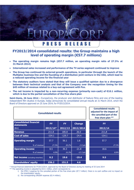 FY2013/2014 Consolidated Results: the Group Maintains a High Level of Operating Margin (€57.7 Millions)