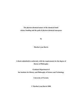 The Physico-Chemical Nature of the Chemical Bond: Valence Bonding and the Path of Physico-Chemical Emergence