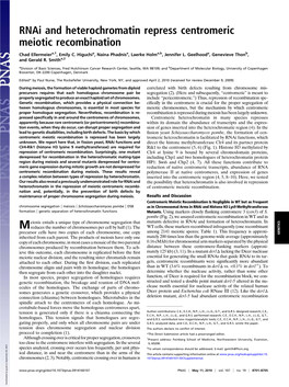 Rnai and Heterochromatin Repress Centromeric Meiotic Recombination