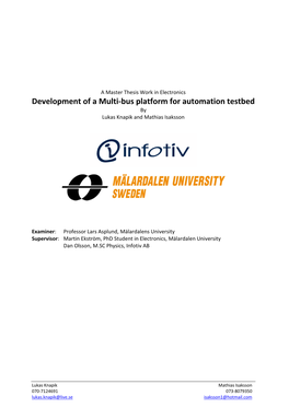 Development of a Multi-Bus Platform for Automation Testbed