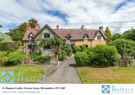 8, Hopton Castle, Craven Arms, Shropshire, SY7 0QF Offers in the Region of £525,000 8, Hopton Castle, Craven Arms, Shropshire, SY7 0QF