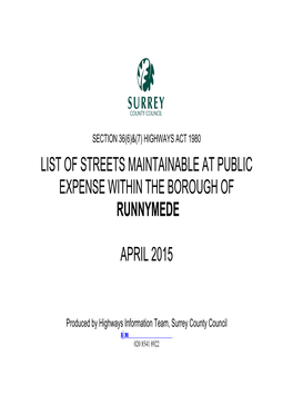 List of Streets Maintainable at Public Expense Within the Borough of Runnymede