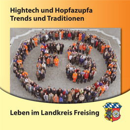 Hightech Und Hopfazupfa Trends Und Traditionen Leben Im Landkreis