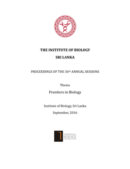 THE INSTITUTE of BIOLOGY SRI LANKA Frontiers in Biology