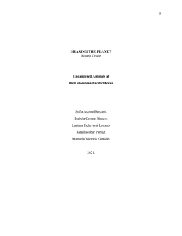 SHARING the PLANET Fourth Grade Endangered Animals at the Colombian Pacific Ocean Sofía Acosta Bazzani. Isabela Correa Blanco