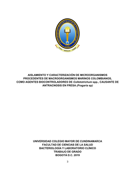 Aislamiento Y Caracterización De Microorganismos Procedentes De Macroorganismos Marinos Colombianos, Como Agentes Biocontrolado