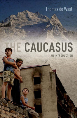Thomas De Waal the Caucasus