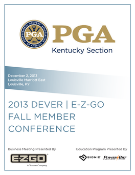 2013 Dever | E-Z-Go Fall Member Conference