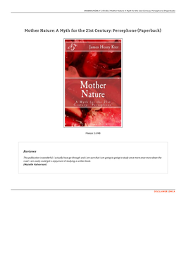 Mother Nature: a Myth for the 21St Century: Persephone (Paperback)