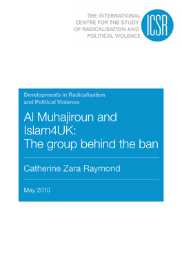 Al Muhajiroun and Islam4uk: the Group Behind the Ban