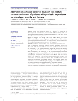 Aberrant Human Tissue Kallikrein Levels in the Stratum Corneum and Serum of Patients with Psoriasis: Dependence on Phenotype, Severity and Therapy N