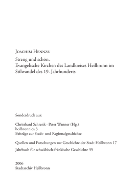 Streng Und Schön. Evangelische Kirchen Des Landkreises Heilbronn Im Stilwandel Des 19. Jahrhunderts