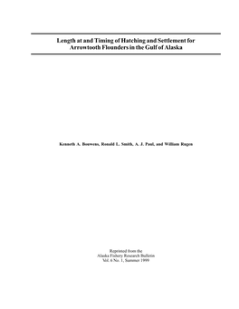 Length at and Timing of Hatching and Settlement for Arrowtooth Flounders in the Gulf of Alaska